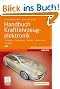Handbuch Kraftfahrzeugelektronik: Grundlagen - Komponenten - Systeme - Anwendungen (ATZ/MTZ-Fachbuch)