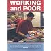 Working and Poor: How Economic and Policy Changes Are Affecting Low-Wage Workers