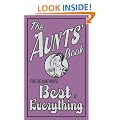 The Aunts' Book: For The Aunt Who's Best At Everything