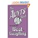 The Aunts' Book: For The Aunt Who's Best At Everything