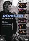 Maksim: The Piano Player - World Premiere Performance [Region 2]