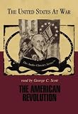 The American Revolution (The United States at War)