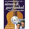 Play Acoustic Guitar with...Simon and Garfunkel (Paul Simon/Simon & Garfunkel)