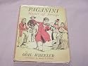 Paganini Master of Strings by Opal Wheeler 1950 Hardcover