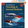 The Interface of Neurology and Internal Medicine by José Biller