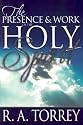 The Presence & Work of the Holy Spirit