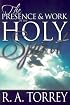The Presence & Work of the Holy Spirit