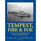Tempest, Fire and Foe
