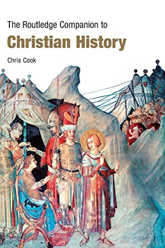 The Routledge Companion to Christian History (Routledge Companions)