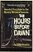 Books : The Hours Before Dawn