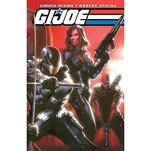 G.I. Joe Volume 1 (Gi Joe) by Chuck Dixon, Robert Atkins, and Clayton Brown
