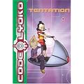 Code Lyoko, Tome 7 : Tentation