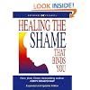 Healing the Shame that Binds You