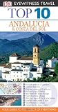 DK Eyewitness Top 10 Travel Guide: Andalucia & Costa Del Sol Image du produit