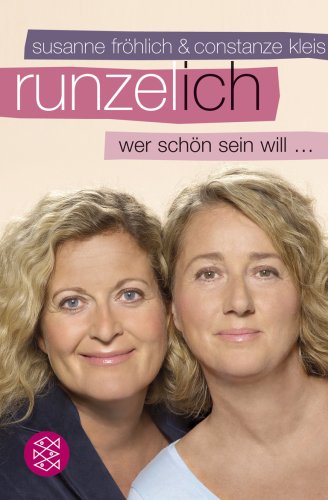 Buch - Cover Runzel-Ich: Wer schön sein will ... - Susanne Fröhlich - Fischer (Tb.), Frankfurt