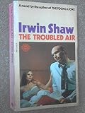 The troubled air