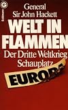 Produkt-Bild: Welt in Flammen. Der Dritte Weltkrieg: Schauplatz Europa.