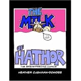 The Milk of Hathor; The Breastfeeding Comics