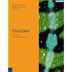 ClimaSkin: Konzepte f�r Geb�udeh�llen, die mit weniger Energie mehr leisten