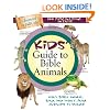 Kids' Guide to Bible Animals (Kids' Guide to the Bible)