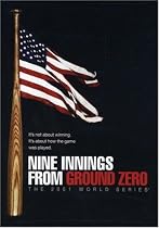 Watch Nine Innings From Ground Zero: The 2001 World Series Online.