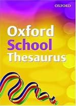 Oxford School Thesaurus (2007 edition)