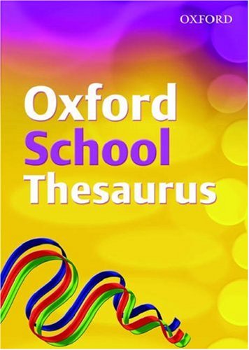 Childrens Toyshop  Children & Baby Books : Oxford School Thesaurus 2007 (Thesaurus)