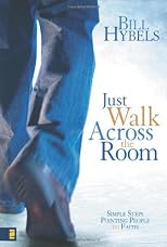 Just Walk Across the Room