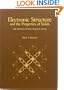 Electronic Structure and the Properties of Solids: The Physics of the Chemical Bond
