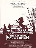 The Man From Snowy River ~ Main Title Theme & Jessicas Theme