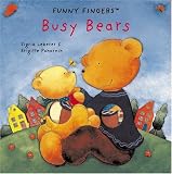 Busy Bears (Funny Fingers Books)