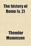 The History of Rome (Volume 2)