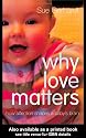 Why Love Matters: How Affection Shapes a Baby's Brain