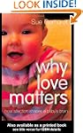 Why Love Matters: How Affection Shape...