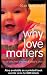 Why Love Matters: How Affection Shapes a Baby's Brain