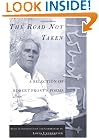 The Road Not Taken: A Selection of Robert Frost's Poems