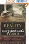The Reality of the Supernatural World: Exploring Heavenly Realms and Prophetic Experiences