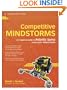 Competitive MINDSTORMS: A Complete Guide to Robotic Sumo using LEGO(r) MINDSTORMS