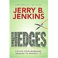 Hedges (Loving Your Marriage Enough to Protect It) (Reprint) (Package)
