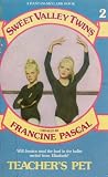 TEACHERS PET #2 (Sweet Valley Twins)