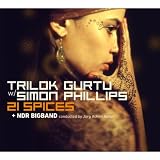 Simon Phillips & NDR Big Band Trilok Gurtu 21 Spices