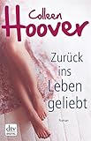Image de Zurück ins Leben geliebt: Roman