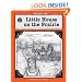 A Guide for Using Little House on the Prairie in the Classroom