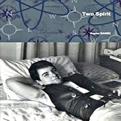 Two Spirit | [Rayna Gangi]