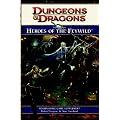 Player's Option: Heroes of the Feywild: A 4th edition Dungeons & Dragons Supplement