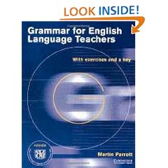 Grammar for English Language Teachers: With Exercises and a Key