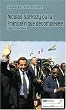 Nicolas Sarkozy ou la Fran�afrique d�complex�e