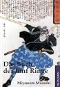 Das Buch der f&uuml;nf Ringe: Klassische Strategien aus dem alten Japan