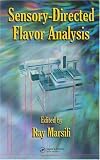 Sensory-Directed Flavor Analysis (Food Science and Technology)