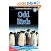 Odd Birds, Level 1 Extreme Reader (Extreme Readers Beginning Reader 1)